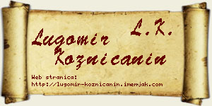 Lugomir Kozničanin vizit kartica